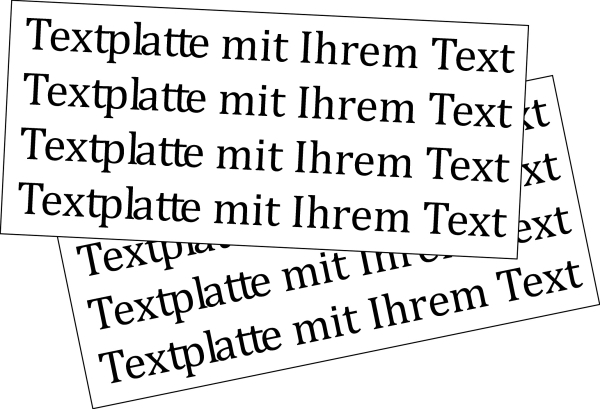 3 cm x 1,5 cm Textplatte max. 4 Zeilen